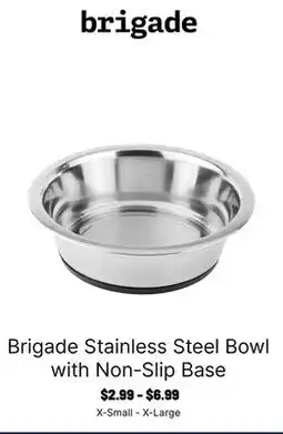Ren’s Pets Depot Brigade Stainless Steel Bowl with Non-Slip Base offer
