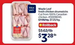 Walmart Maple Leaf Fresh Chicken Drumsticks offer