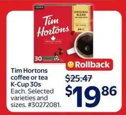 Walmart Tim Hortons coffee or tea K-Cup 30s offer
