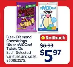 Walmart Black Diamond Cheestrings 16s or aMOOza! Twists 12s offer