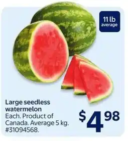 Walmart Large Seedless Watermelon offer