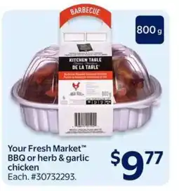 Walmart Your Fresh Market BBQ or Herb & Garlic Chicken offer