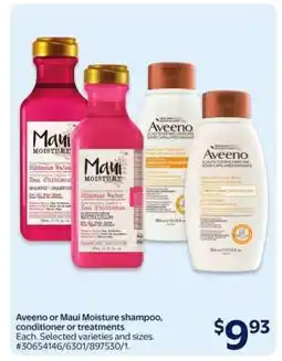 Walmart Aveeno or Maui Moisture shampoo, conditioner or treatments offer