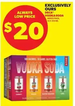 Real Canadian Liquorstore DECA Vodka Soda Mixed Pack offer