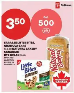Real Canadian Superstore Sara Lee Little Bites, Granola Bars or Natural Bakery Canadian Rye Bread offer