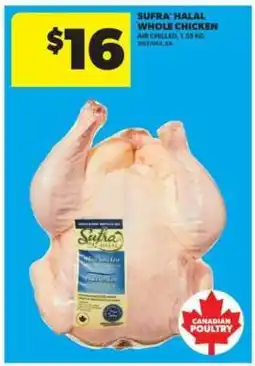 Real Canadian Superstore SUFRA HALAL WHOLE CHICKEN offer