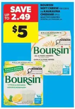 Real Canadian Superstore Boursin Soft Cheese or Kaukauna Cheddar offer
