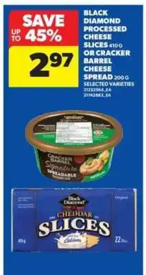 Real Canadian Superstore Black Diamond Processed Cheese Slices or Cracker Barrel Cheese Spread offer