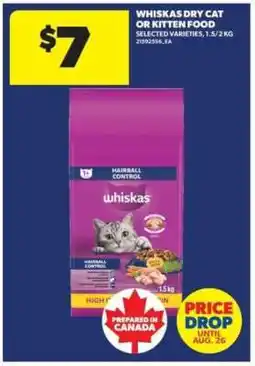 Real Canadian Superstore Whiskas Dry Cat or Kitten Food offer