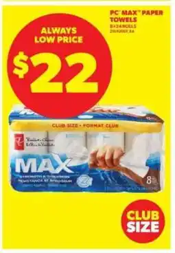Real Canadian Superstore PC MAX PAPER TOWELS offer