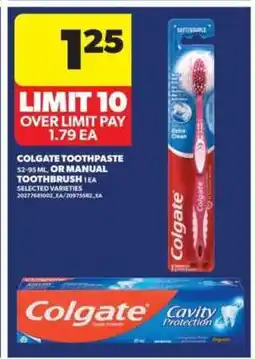 Real Canadian Superstore Colgate Toothpaste or Manual Toothbrush offer