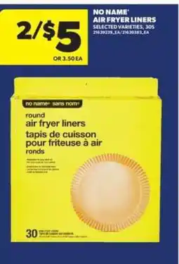 Real Canadian Superstore NO NAME Air Fryer Liners offer