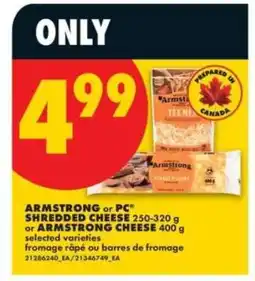 No Frills ARMSTRONG or PC SHREDDED CHEESE offer