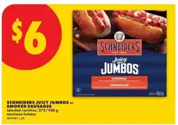 No Frills SCHNEIDERS JUICY JUMBOS OR SMOKED SAUSAGES offer