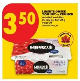 No Frills LIBERTÉ GREEK YOGURT or CRUNCH offer