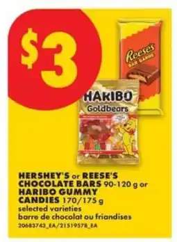 No Frills HERSHEY'S or REESE'S CHOCOLATE BARS or HARIBO GUMMY CANDIES offer