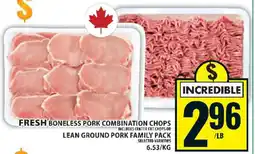 Food Basics FRESH BONELESS PORK COMBINATION CHOPS OR LEAN GROUND PORK FAMILY PACK offer