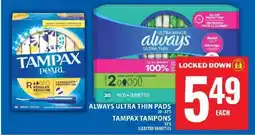 Food Basics Always Ultra Thin Pads / Tampax Tampons offer