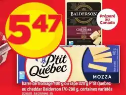 Maxi P'tit Quebec ou cheddar Balderson offer