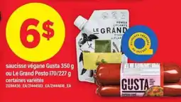 Maxi Saucisse végane Gusta ou Le Grand Pesto offer