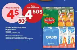 Maxi jus Oasis, Arizona or Del Monte offer