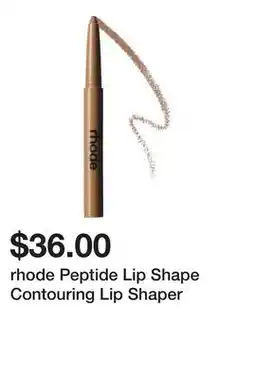 Sephora rhode Peptide Lip Shape Contouring Lip Shaper offer