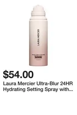 Sephora Laura Mercier Ultra-Blur 24HR Hydrating Setting Spray with Hyaluronic Acid & Niacinamide offer
