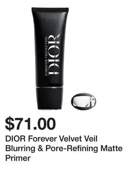 Sephora DIOR Forever Velvet Veil Blurring & Pore-Refining Matte Primer offer