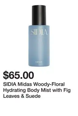 Sephora SIDIA Midas Woody-Floral Hydrating Body Mist with Fig Leaves & Suede offer