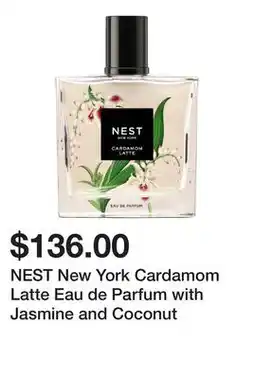 Sephora NEST New York Cardamom Latte Eau de Parfum with Jasmine and Coconut offer