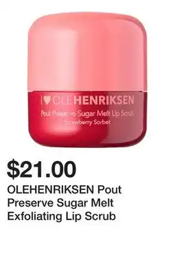 Sephora OLEHENRIKSEN Pout Preserve Sugar Melt Exfoliating Lip Scrub offer