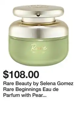Sephora Rare Beauty by Selena Gomez Rare Beginnings Eau de Parfum with Pear and Gardenia offer
