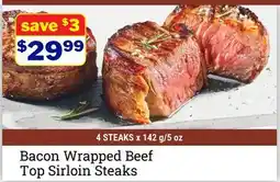 M & M Food Market Bacon Wrapped Beef Top Sirloin Steaks offer