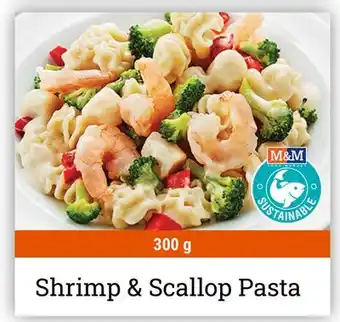 M & M Food Market Shrimp & Scallop Pasta offer