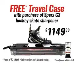 Hockey Life FREE TRAVEL CASE WITH PURCHASE OF SPARX SHARPENER 3 HOCKEY SKATE SHARPENER offer