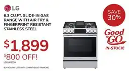 Goemans Appliances LG 6.3 CU.FT. SLIDE-IN GAS RANGE WITH AIR FRY & FINGERPRINT RESISTANT STAINLESS STEEL offer
