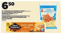 Independent City Market PC SHREDDED OR CRUMBLED CHEESE, 250-320 G OR BLACK DIAMOND CHEESE BARS OR SHREDDED CHEESE, 320/400 G offer
