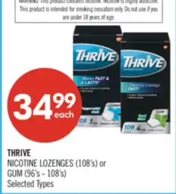 Shoppers Drug Mart THRIVE NICOTINE LOZENGES (108's) or GUM (96's - 108's) offer