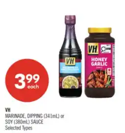 Shoppers Drug Mart VH MARINADE, DIPPING (341mL) or SOY (380mL) SAUCE offer