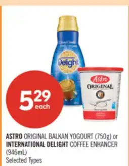 Shoppers Drug Mart ASTRO ORIGINAL BALKAN YOGOURT (750g) or INTERNATIONAL DELIGHT COFFEE ENHANCER (946mL) offer