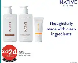 Shoppers Drug Mart NATIVE HAIR CARE PRODUCTS offer