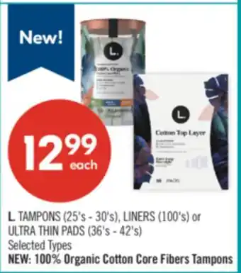 Shoppers Drug Mart L. TAMPONS (25's - 30's), LINERS (100's) or ULTRA THIN PADS (36's - 42's) offer