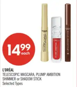 Shoppers Drug Mart L'ORÉAL TELESCOPIC MASCARA, PLUMP AMBITION SHIMMER or SHADOW STICK offer