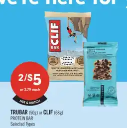 Shoppers Drug Mart TRUBAR (50g) or CLIF (68g) PROTEIN BAR offer