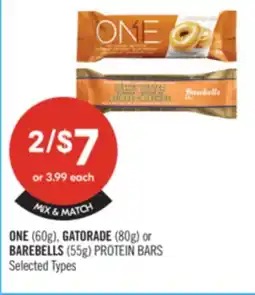 Shoppers Drug Mart ONE (60g), GATORADE (80g) or BAREBELLS (55g) PROTEIN BARS offer