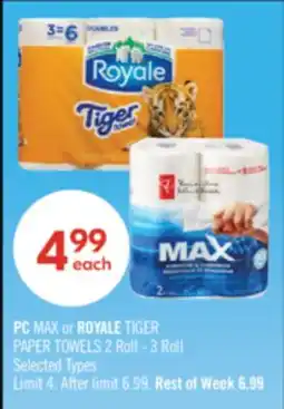 Shoppers Drug Mart PC MAX or ROYALE TIGER PAPER TOWELS 2 Roll - 3 Roll offer