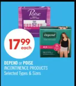 Shoppers Drug Mart DEPEND or POISE INCONTINENCE PRODUCTS offer