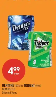 Shoppers Drug Mart DENTYNE (60's) or TRIDENT (40's) GUM BOTTLE offer