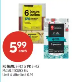 Shoppers Drug Mart NO NAME 2-PLY or PC 3-PLY FACIAL TISSUES offer