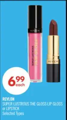 Shoppers Drug Mart REVLON SUPER LUSTROUS THE GLOSS LIP GLOSS or LIPSTICK offer